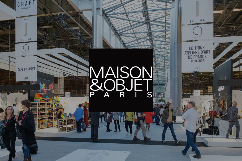 Maison&Objet PARIS
